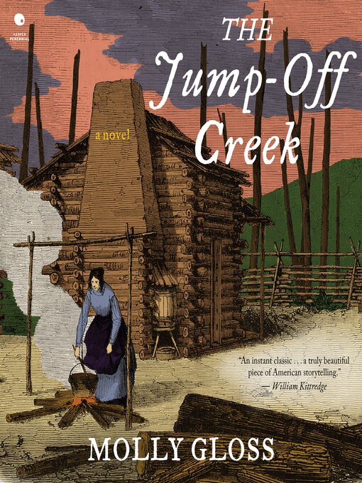 Title details for The Jump-Off Creek by Molly Gloss - Available